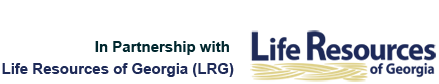 In partnership with Life Resources of Georgia (LRG)